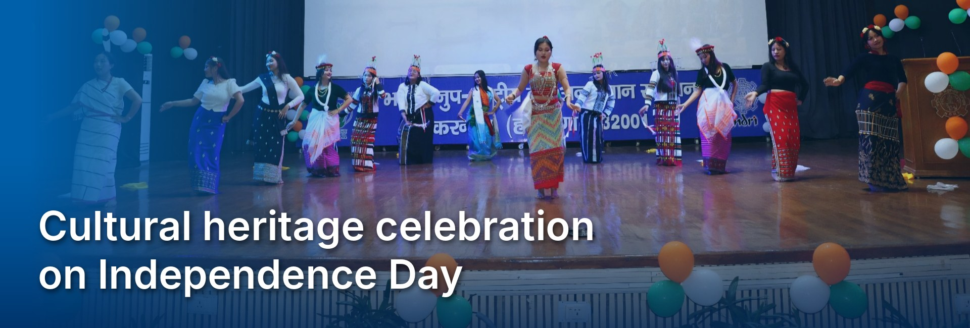 Cultural heritage celebration on Independence Day